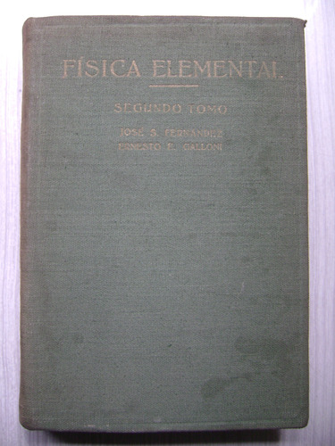 Fisica Elemental - Tomo 2 - J. Fernandez - E. Galloni