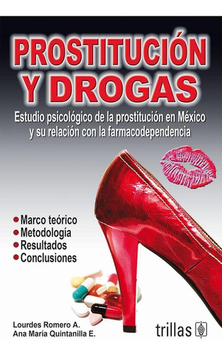 Libro Prostitucion Y Drogas.estudio Psicosociologico De La P