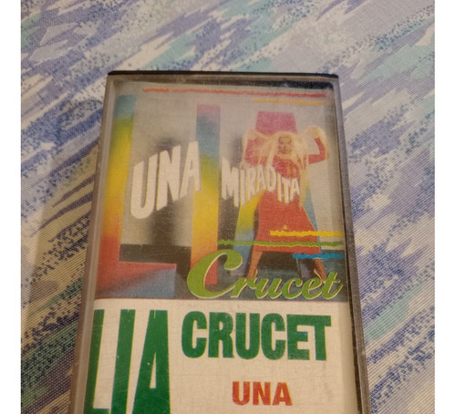 Cassette Lía Crucet Una Miradita Original Usado