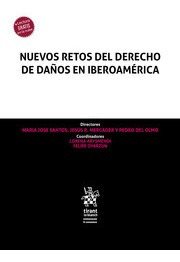 Nuevos Retos Del Derecho De Daños En Iberoamérica
