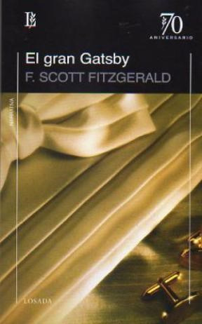 Gran Gatsby, El - Scott Fitzgerald F.