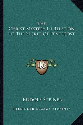 Libro The Christ Mystery In Relation To The Secret Of Pen...
