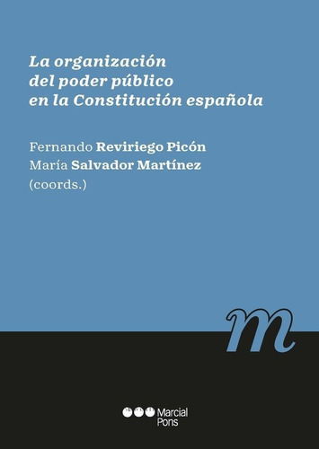 La Organizacion Del Poder Publico En La Constitucion Espa...