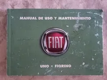 Comprar Manual De Uso Y Mantenimiento 2011 - Fiat Uno Y Fiorino