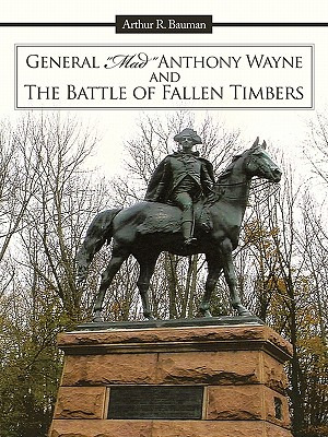 Libro General Mad Anthony Wayne & The Battle Of Fallen Ti...