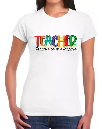 Franela Para Damas Estampada Diseño Teacher Sublimado