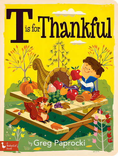 T Is For Thankful, De Paprocki, Greg. Editorial Gibbs Smith Pub, Tapa Dura En Inglés