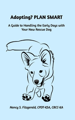 Libro Adopting? Plan Smart: A Guide To Handling The Early...