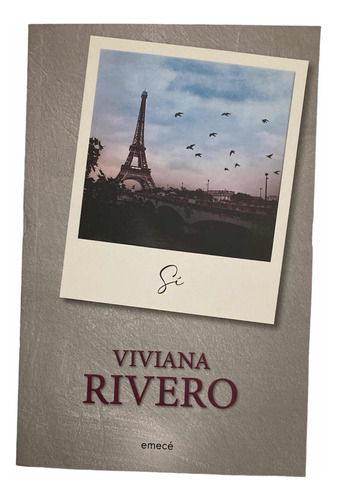 Si - Viviana Rivero- Emece