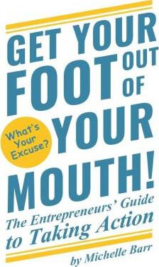 Libro Get Your Foot Out Of Your Mouth! - Michelle Barr