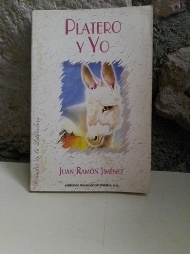 Platero Y Yo - Juan Ramón Jiménez (Usado)