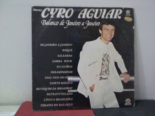 Lp Vinil  Cyro Aguiar - Balanço De Janeiro A Janeiro 1984
