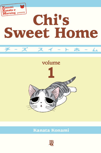 Chi's Sweet Home - Vol 01, de Konami, Kanata. Japorama Editora e Comunicação Ltda, capa mole em português, 2021