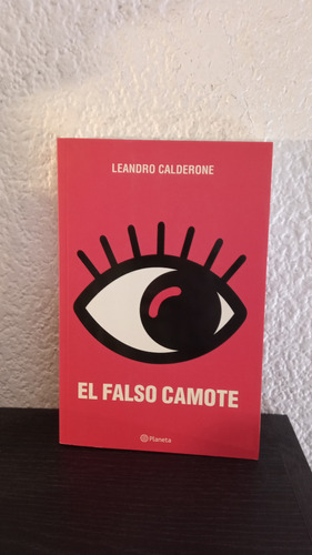 El Falso Camote (lc) - Leandro Calderone