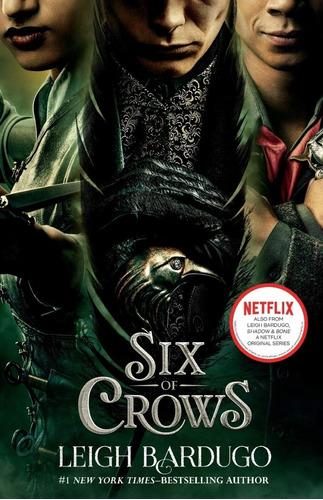 Libro Six Of Crows Book 1 - Leigh Bardugo - Netflix