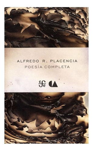 Libro: Poesía Completa | Alfredo Placencia