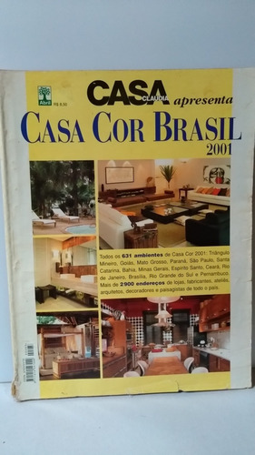 Revista Casa Claudia 2001, Edição Casa Cor Brasil