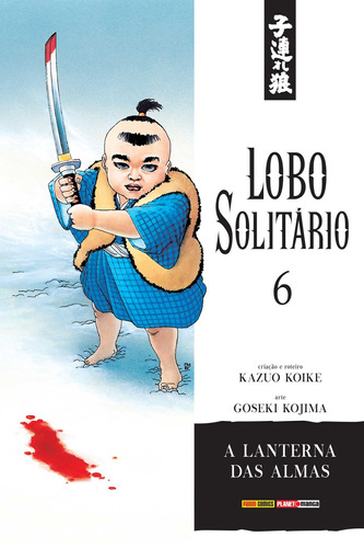 Lobo Solitário - Volume 06, de Koike, Kazuo. Editora Panini Brasil LTDA, capa mole em português, 2018