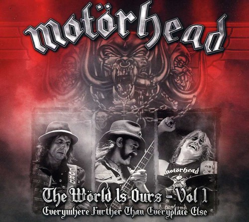 Motorhead: El Mundo Es Nuestro, Vol. 1: Everywhere Further T