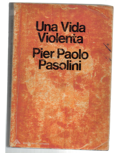 Una Vida Violenta - Pier Paolo Pasolini