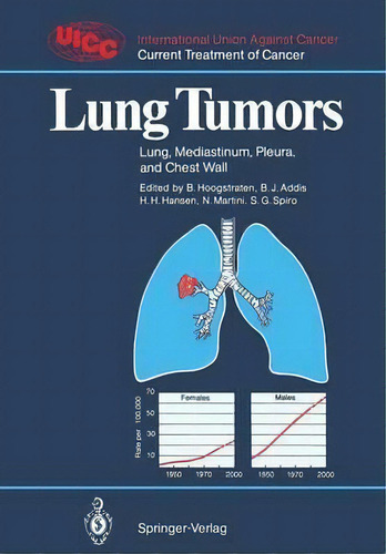 Lung Tumors, De Barth Hoogstraten. Editorial Springer Verlag Berlin Heidelberg Gmbh Co Kg, Tapa Blanda En Inglés