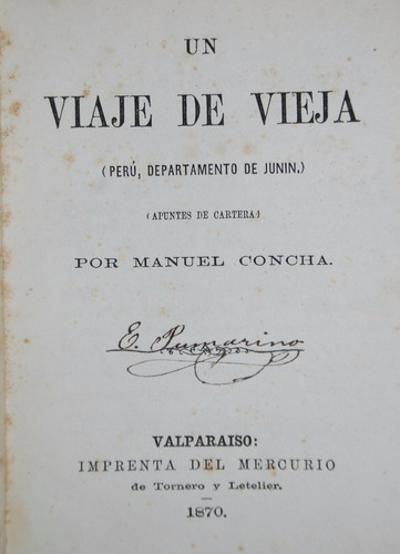 Viaje La Serena Callao Lima Perú 1870 Manuel Concha