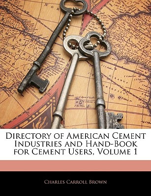 Libro Directory Of American Cement Industries And Hand-bo...