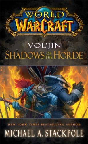 World Of Warcraft Voljin Shadows Of The Horde