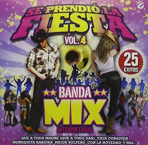 Various Artists Se Prendio La Fiesta 4 Banda Mix / Variou Cd