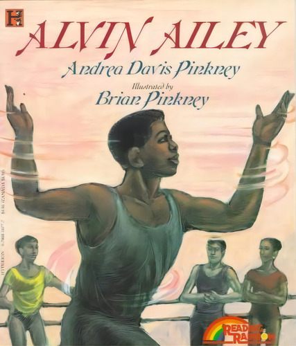Alvin Ailey, De Andrea Pinkney. Editorial Hyperion Books For Children, Tapa Blanda En Inglés