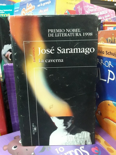 La Caverna - Saramago - Alfaguara Nobel 1998 -usado - Devoto