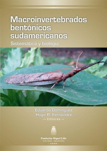 Domínguez: Macroinvertebrados Bentónicos Sudamericanos