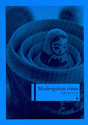 Libro Muñequitas Rusas De Sarachu Julia