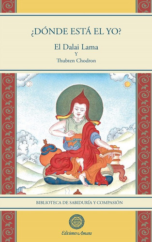 Libro Donde Esta El Yo - El Dalai Lama