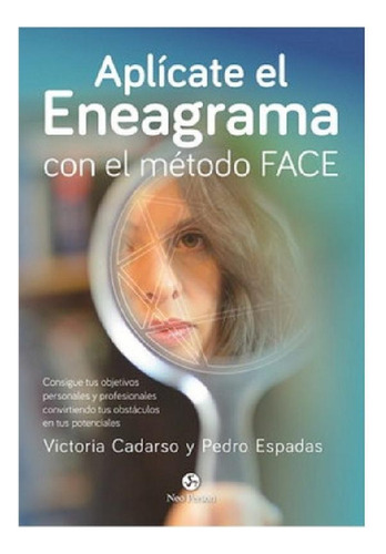 Libro - Aplicate El Eneagrama Con El Metodo Face - Cadarso