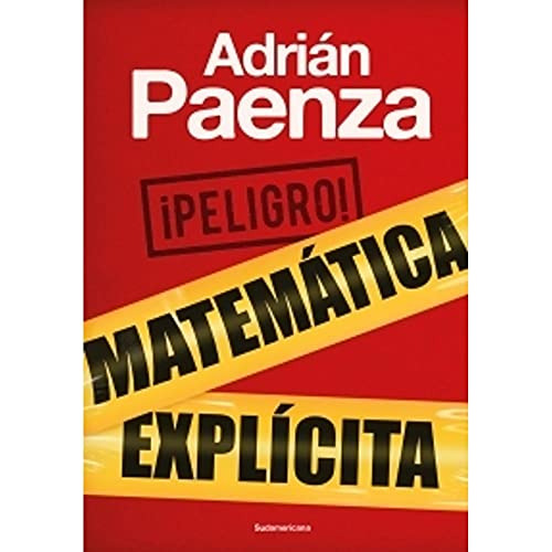 Libro Peligro Matematica Explicita (coleccion Obras Diversas