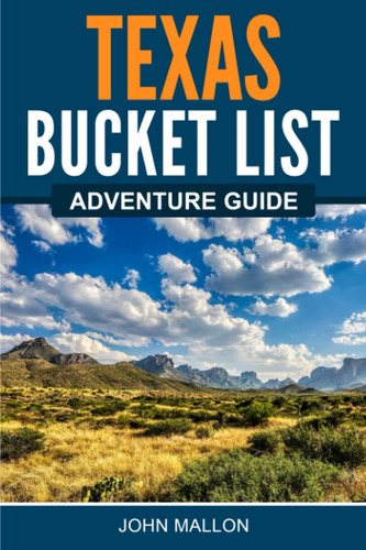 Libro Texas Bucket List Adventure Guide En Inglés