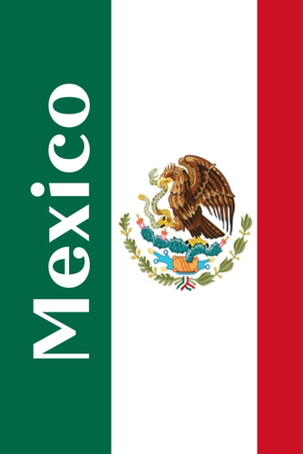 ¡viva México! - Bloc De Notas - Diario - México Journal: 150