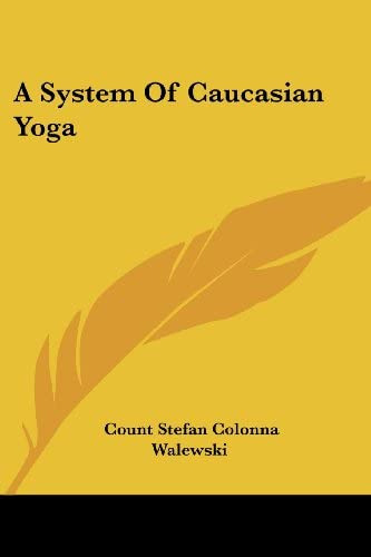 Libro:  A System Of Caucasian Yoga