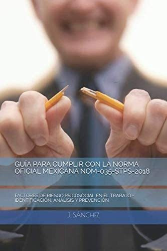 Libro Guía Para Cumplir Con La Norma Oficial Mexicana Nom&..
