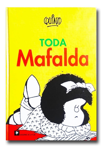 Toda Mafalda Quino Libro Físico