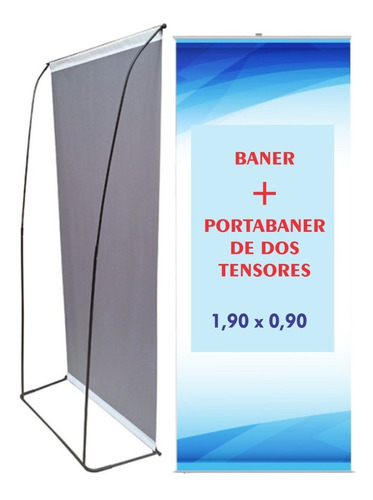 Baner Lona Impresa  1,90 X 0,90 + Portabaner De Dos Tensores