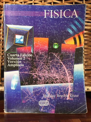Fisica Volumen 2 Resnick-holiday Volumen 2 Ed.cecsa