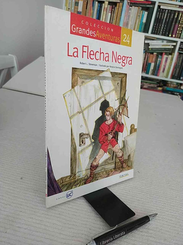 La Flecha Negra Robert L Stevenson Ilustrado Grandes Aventur