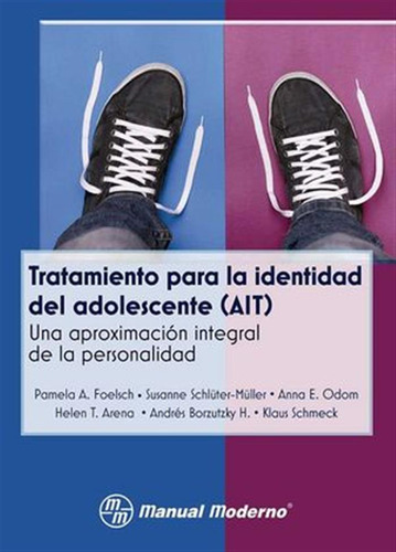 Tratamiento Para La Identidad Del Adolescente Ait - Aa,vv