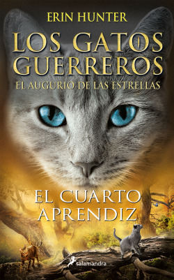 Libro El Cuarto Aprendiz Los Gatos Guerreros # El Augurio De