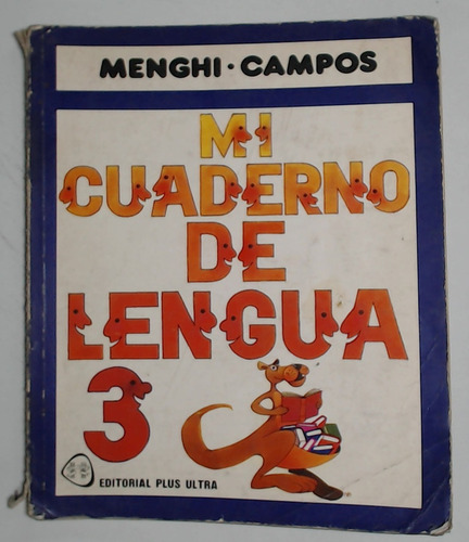 Mi Cuaderno De Lengua 3  - Menghi, De Lujan Campos