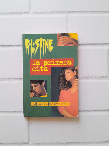 La Primera Cita/ R. L. Stine