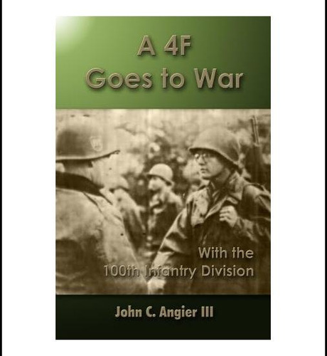 Livro: A 4f Entra Em Guerra Com A 100ª Divisão De Infantaria