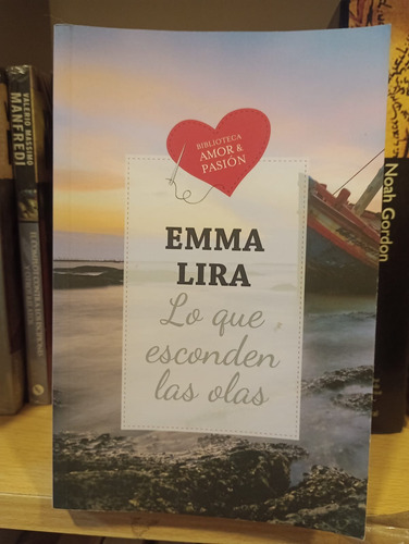 Lo Que Esconden Las Olas - Emma Lira - Debolsillo